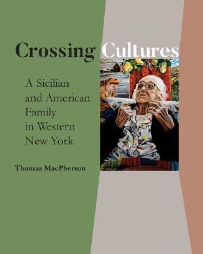 Cover for Thomas MacPherson · Crossing Cultures (Paperback Book) (2016)