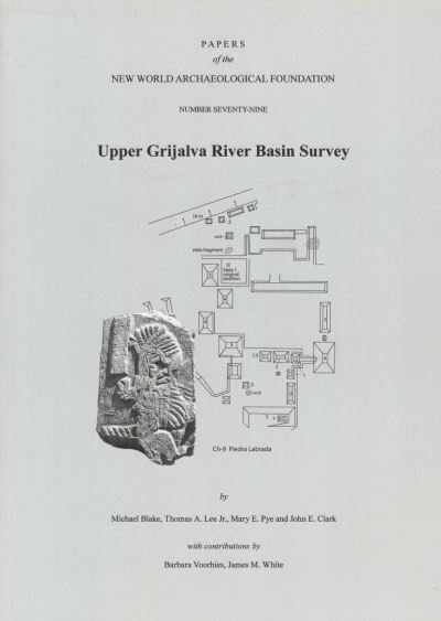 Cover for Michael Blake · Upper Grijalva River Basin Survey, 79 (Paperback Bog) (2019)