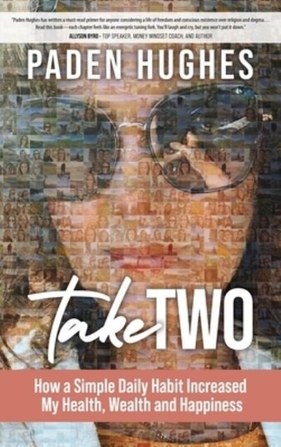 Cover for Paden Hughes · Take Two (Book) (2022)