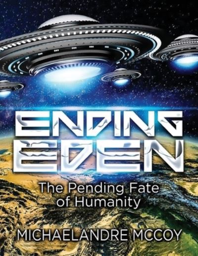 Cover for Michaelandre McCoy · Ending Eden (Paperback Book) (2022)