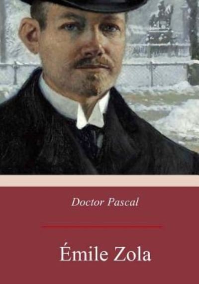Cover for Emile Zola · Doctor Pascal (Taschenbuch) (2017)
