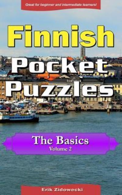 Cover for Erik Zidowecki · Finnish Pocket Puzzles - The Basics - Volume 2 (Paperback Book) (2017)