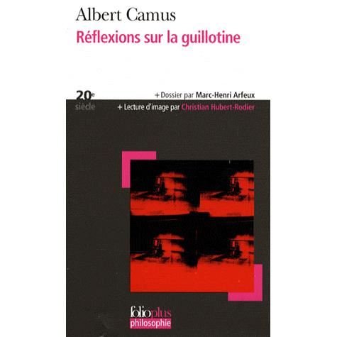 Reflexions Sur La Guilloti (Folio Plus Philosophie) (French Edition) - Albert Camus - Bücher - Gallimard Education - 9782070357338 - 1. Juni 2008
