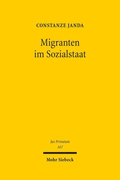 Cover for Constanze Janda · Migranten im Sozialstaat - Jus Privatum (Hardcover Book) (2012)