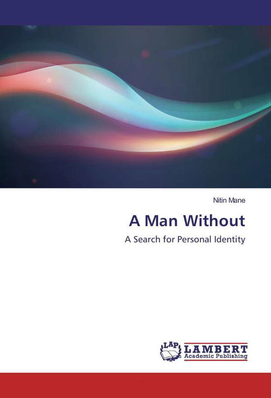 Cover for Mane · A Man Without (Book)