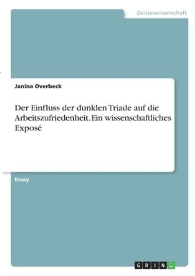 Cover for Overbeck · Der Einfluss der dunklen Triad (N/A)