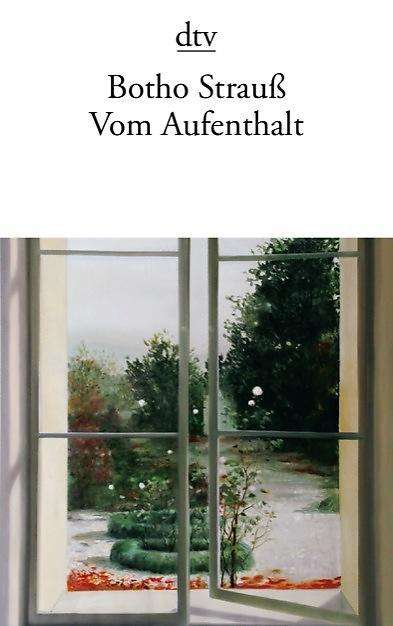 Cover for Botho Strauss · Vom Aufenthalt (Paperback Book) (2012)