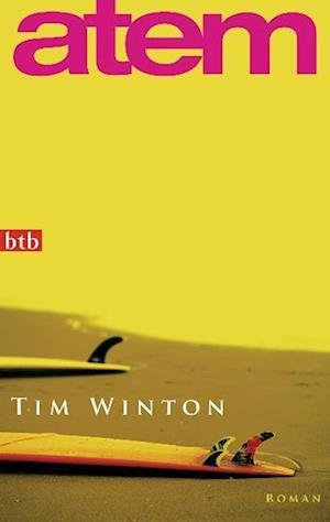 Cover for Tim Winton · Btb.74033 Winton.atem (Bok)