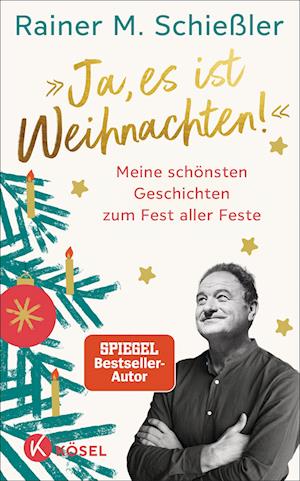 Cover for Rainer M. Schießler · »Ja, es ist Weihnachten!« (Book) (2024)