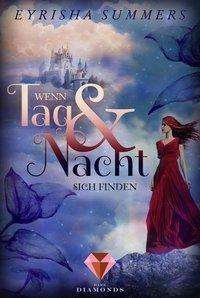 Cover for Summers · Wenn Tag und Nacht sich finden (Book)