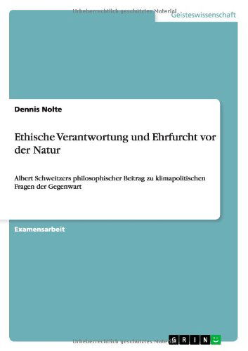 Cover for Nolte · Ethische Verantwortung und Ehrfur (Book) [German edition] (2013)