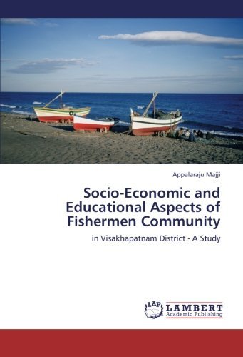 Cover for Appalaraju Majji · Socio-economic and Educational Aspects of Fishermen Community: in Visakhapatnam District - a Study (Pocketbok) (2012)