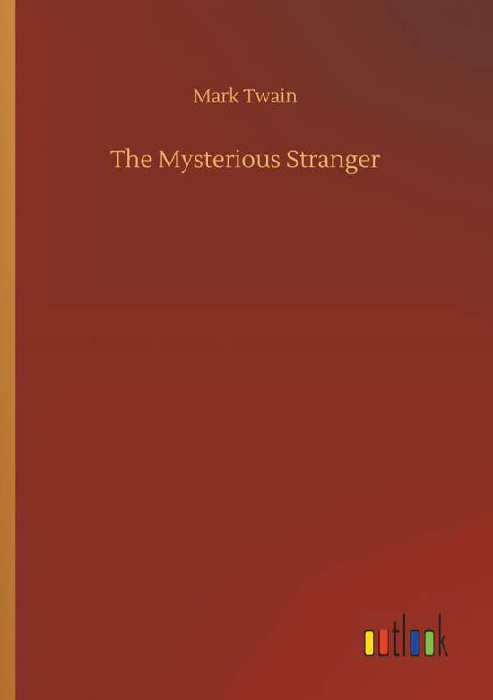 Cover for Twain · The Mysterious Stranger (Buch) (2018)