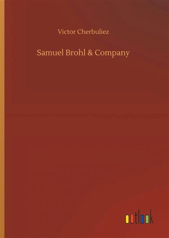 Cover for Cherbuliez · Samuel Brohl &amp; Company (Bok) (2018)