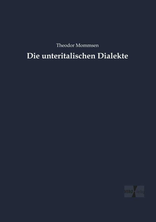 Cover for Mommsen · Die unteritalischen Dialekte (Buch) (2019)