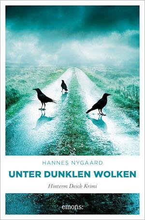 Cover for Hannes Nygaard · Unter dunklen Wolken (Paperback Book) (2021)