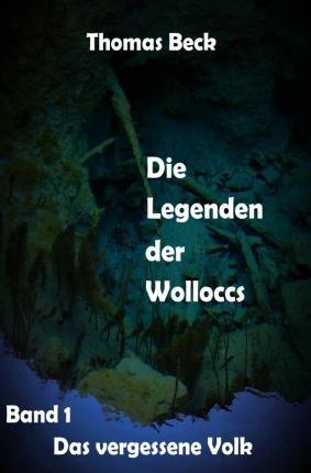 Cover for Beck · Die Legenden der Wolloccs (Bok)
