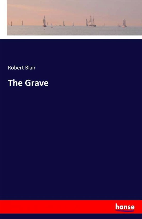 Cover for Blair · The Grave (Bok) (2017)