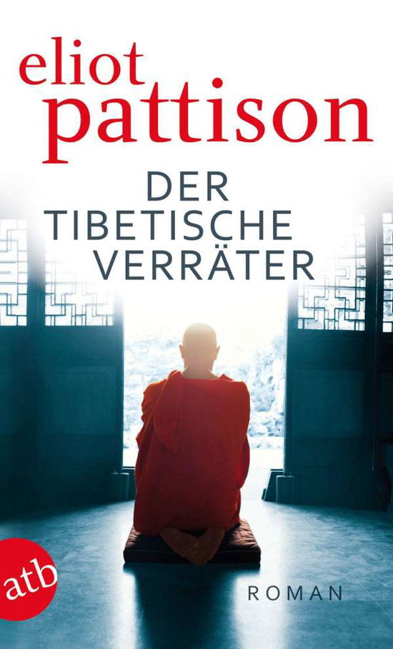 Aufbau TB.2633 Pattinson.Tibet.Verräter - Eliot Pattison - Boeken -  - 9783746626338 - 