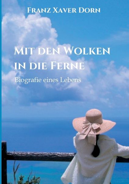 Cover for Dorn · Mit den Wolken in die Ferne (Book) (2019)