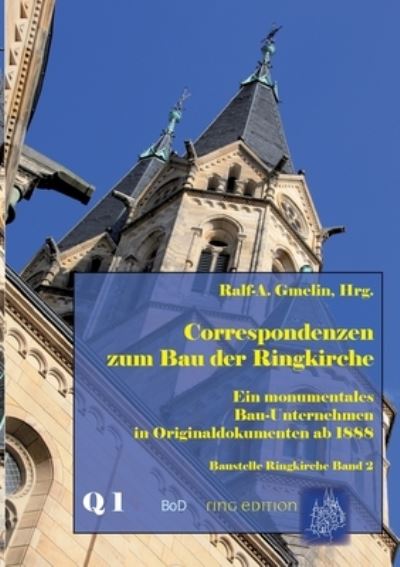 Cover for Ralf-Andreas Gmelin · Correspondenzen zum Bau der Ringkirche (Paperback Book) (2021)