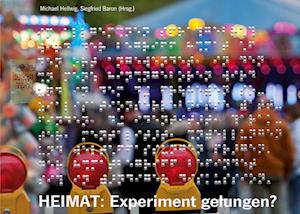 Cover for Michael Hellwig · HEIMAT: Experiment gelungen? (Book) (2022)