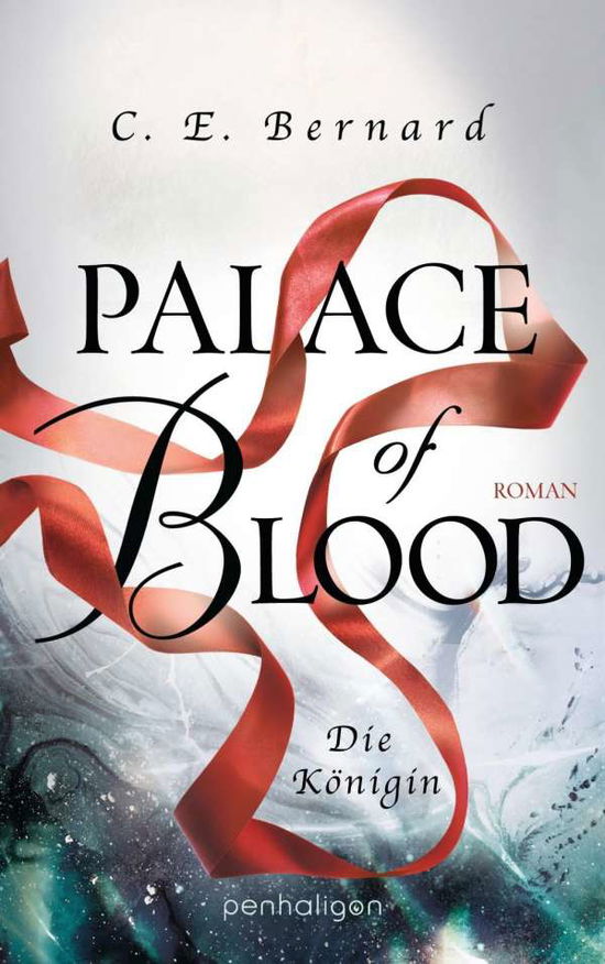 Cover for Bernard · Palace of Blood - Die Königin (Book)