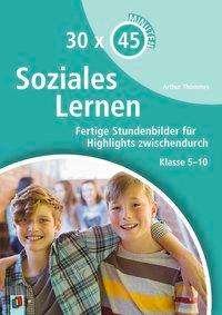 Cover for Thömmes · 30 x 45 Minuten - Soziales Lern (Book)