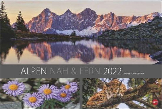 Alpen nah und fern Edition - Schmidbauer - Inne -  - 9783840184338 - 