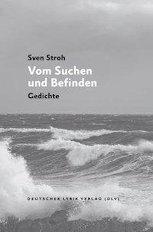 Cover for Sven Stroh · Vom Suchen und Befinden (Paperback Book) (2020)
