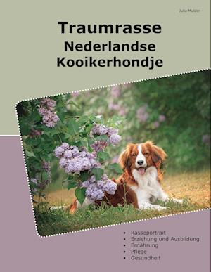 Cover for Julia Mulder · Traumrasse Nederlandse Kooikerhondje (Book) (2025)