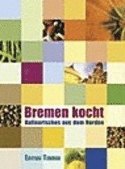 Cover for Christiane Gartner · Bremen kocht (Hardcover Book) (2009)