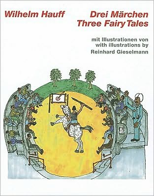 Cover for Wilhelm Hauff · Wilhelm Hauff, Three Fairy Tales (Hardcover Book) (2009)