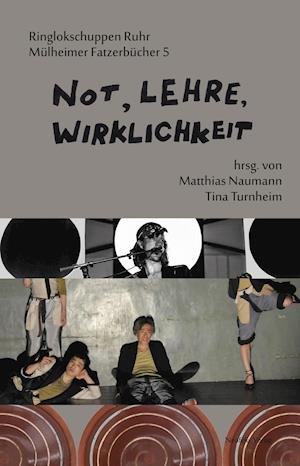 Cover for Heeg · Not, Lehre, Wirklichkeit (Buch)