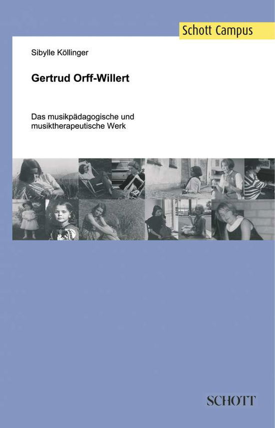 Cover for Köllinger · Gertrud Orff-Willert (Book) (2018)