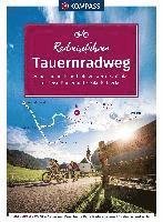 Cover for KOMPASS-Karten GmbH · KOMPASS RadReiseFührer Tauernradweg (Paperback Book) (2022)
