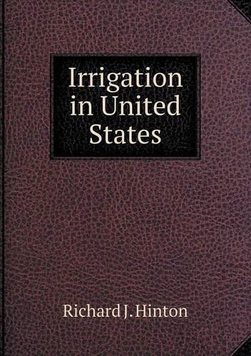 Cover for Richard J. Hinton · Irrigation in United States (Paperback Book) (2013)