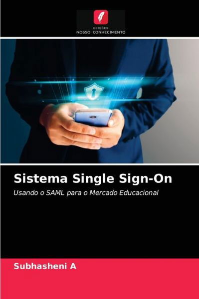 Cover for Subhasheni A · Sistema Single Sign-On (Paperback Book) (2021)