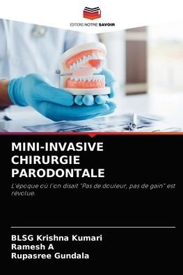 Cover for Blsg Krishna Kumari · Mini-Invasive Chirurgie Parodontale (Taschenbuch) (2021)