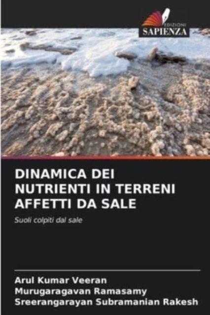Cover for Arul Kumar Veeran · Dinamica Dei Nutrienti in Terreni Affetti Da Sale (Pocketbok) (2021)