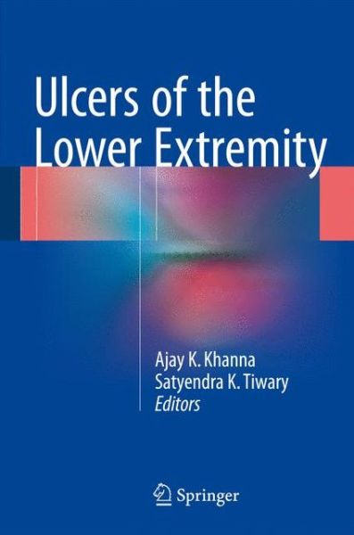 Cover for Ulcers of the Lower Extremity (Innbunden bok) [1st ed. 2016 edition] (2016)
