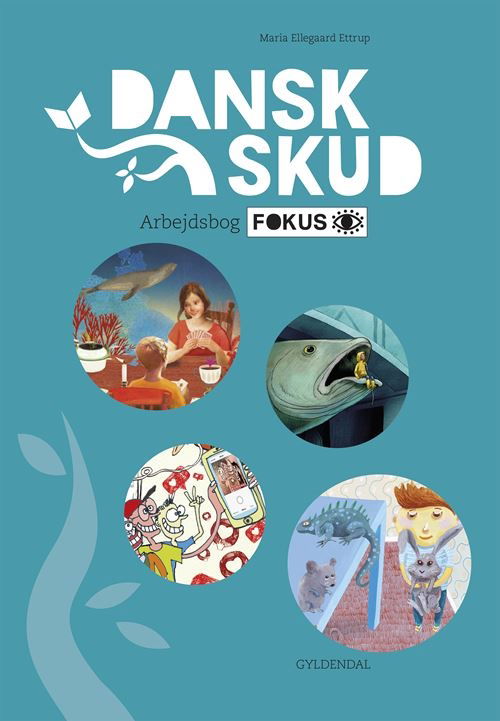 Cover for Maria Ellegaard Ettrup · DanskSkud 3. Arbejdsbog FOKUS (Sewn Spine Book) [1st edition] (2025)