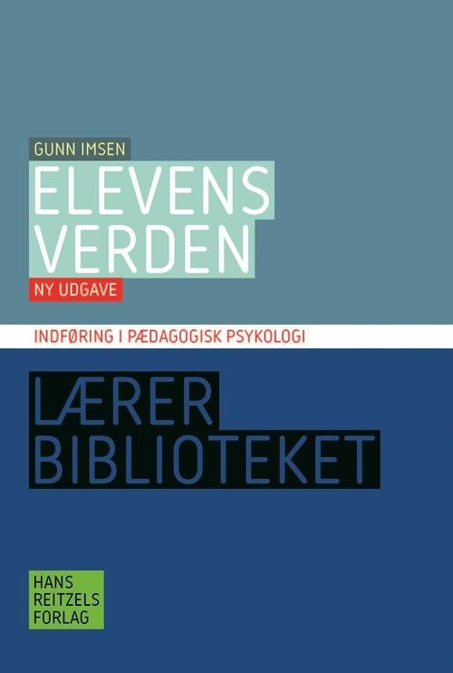Cover for Gunn Imsen · Lærerbiblioteket: Elevens verden (Sewn Spine Book) [2º edição] (2015)