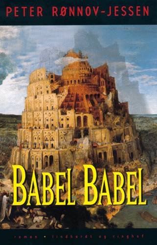 Cover for Peter Rønnov-Jessen · Babel Babel (Bok) [1. utgave] (2001)