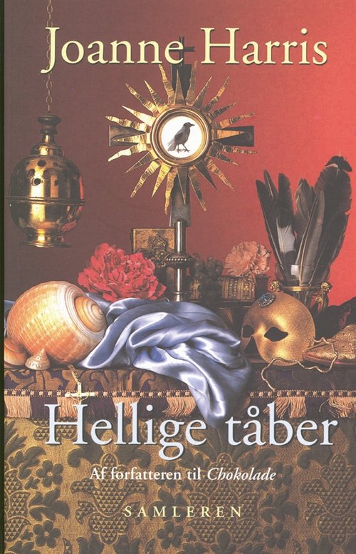 Cover for Joanne Harris · Hellige tåber (Sewn Spine Book) [2. wydanie] (2005)