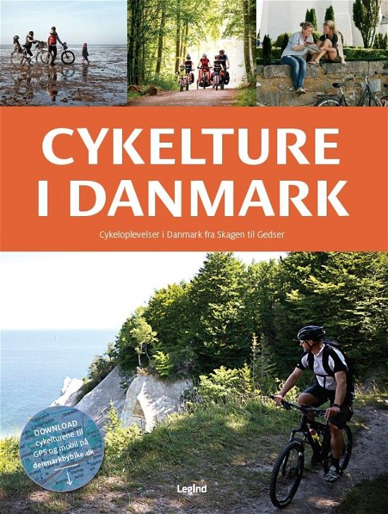 Cykelture I Danmark - Jesper Pørksen og Helle Midtgaard - Libros - Forlaget Legind - 9788771553338 - 1 de mayo de 2017