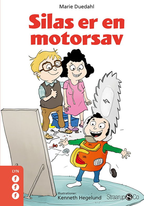Cover for Marie Duedahl · Lyn: Silas er en motorsav (Gebundenes Buch) [1. Ausgabe] (2023)