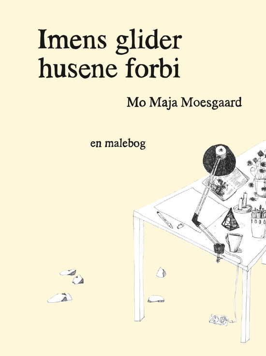 Cover for Hannah Lutz Mo Maja Moesgaard · Imens glider husene forbi (Sewn Spine Book) [1st edition] (2024)