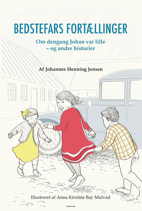 Cover for Johannes Henning Jensen · Bedstefars fortællinger (Hæftet bog) [1. udgave] (2021)