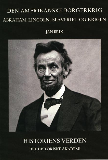 Cover for Jan Brix · Den Amerikanske Borgerkrig (Sewn Spine Book) [1st edition] (2014)